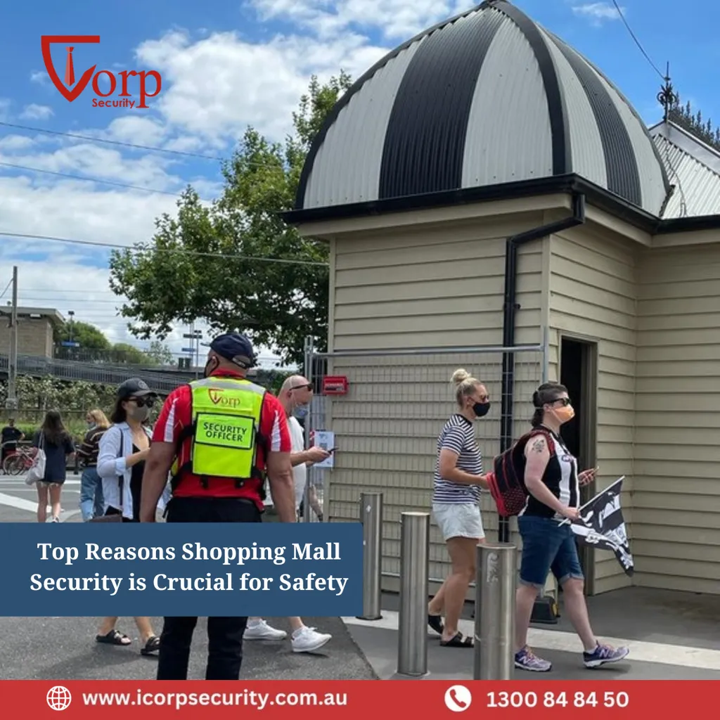 Shopping Mall Security – Why It’s Crucial for Shoppers, Stores, and Communities