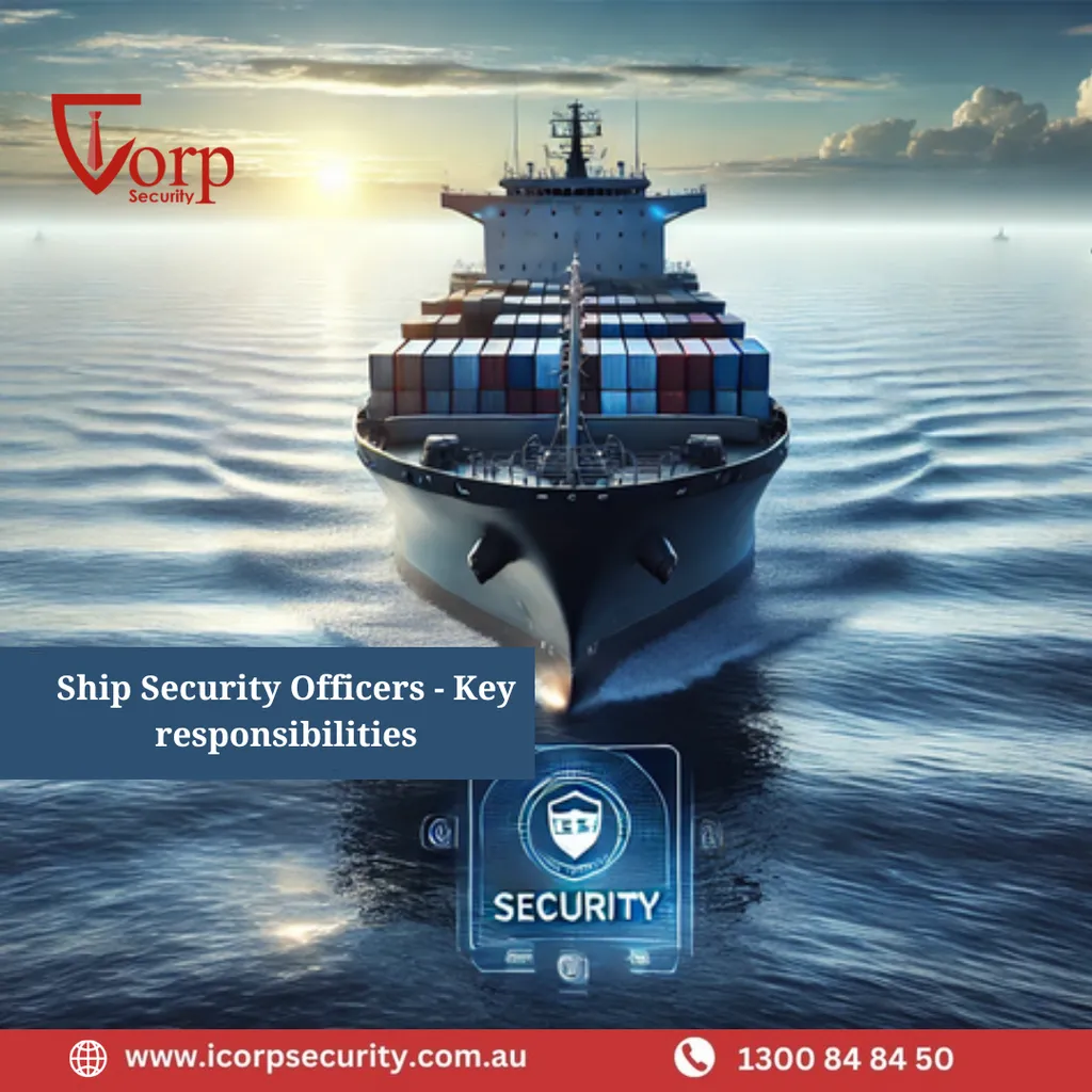 The Role of Ship Security Officers in Maritime Safety