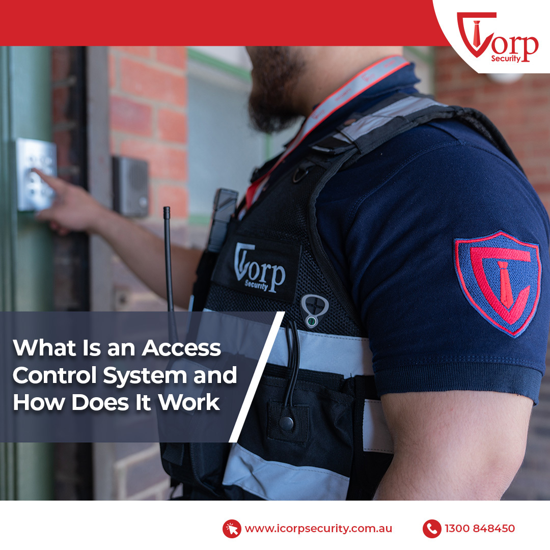 What Is an Access Control Security System and How Does It Work?